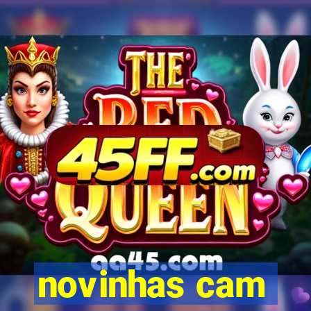 novinhas cam